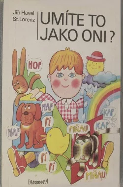 Umíte to jako oni