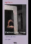Univerzální žena : z nečasu do času (1954-2010)