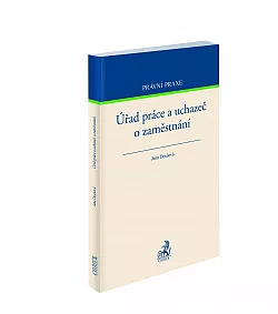 Úřad práce a uchazeč o zaměstnání