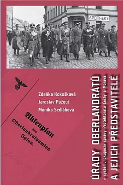 Úřady oberlandrátů v systému okupační správy Protektorátu Čechy a Morava a jejich představitelé