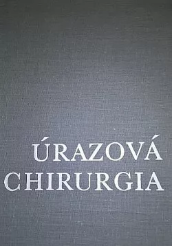Úrazová chirurgia II.