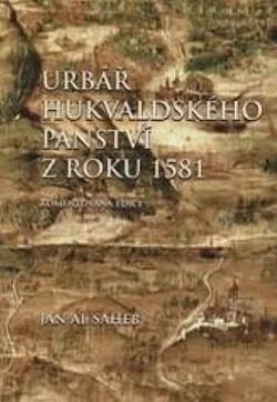 Urbář hukvaldského panství z roku 1581