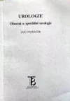 Urologie: Obecná a speciální urologie