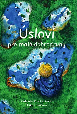 Úsloví pro malé dobrodruhy