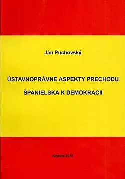 Ústavnoprávne aspekty prechodu Španielska k demokracii