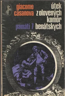 Útek z olovených komôr benátskych - Pamäti 7