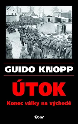 Útok: Konec války na východě
