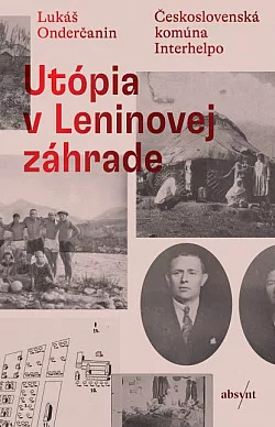 Utópia v Leninovej záhrade
