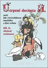 Utrpení docenta H. II. díl