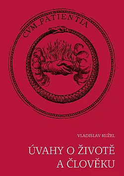 Úvahy o životě a člověku