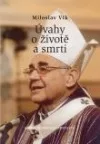 Úvahy o životě a smrti