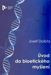 Úvod do bioetického myšlení