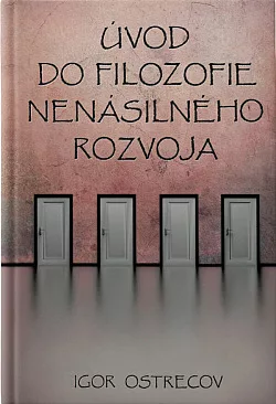 Úvod do filozofie nenásilného rozvoja