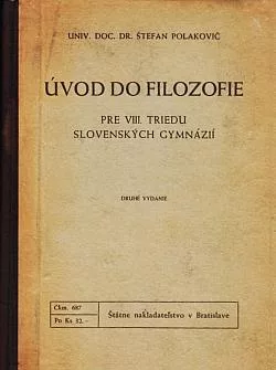 Úvod do filozofie pre VIII. triedu slovenských gymnázií