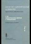 Úvod do gerontologie a geriatrie I.díl