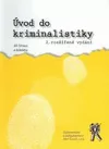 Úvod do kriminalistiky