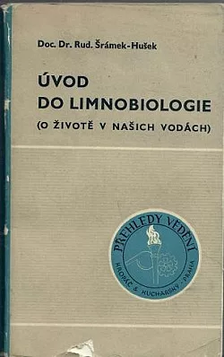 Úvod do limnobiologie: (O životě v našich vodách)