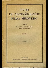 Úvod do mezinárodního práva mírového, část I.