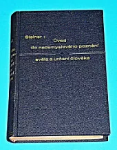 Úvod do nadsmyslového poznání světa a určení člověka