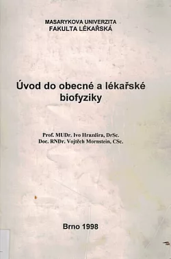 Úvod do obecné a lékařské biofyziky