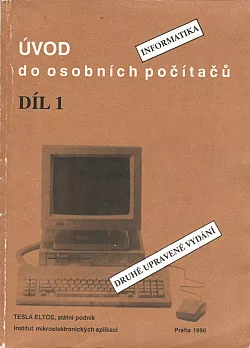 Úvod do osobních počítačů. Díl 1