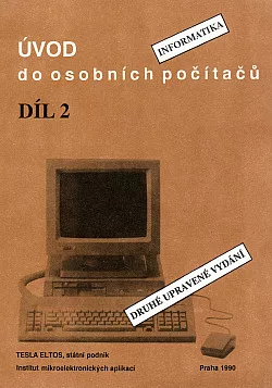 Úvod do osobních počítačů. Díl 2