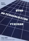 Úvod do pedagogického výzkumu