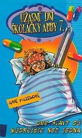 Úžasné dni školáčky Abby 7 - Dve hlavy sú múdrejšie než jedna