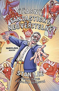 Úžasný, fantastický, neuvěřitelný Stan Lee