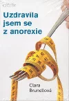 Uzdravila jsem se z anorexie
