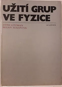 Užití grup ve fyzice