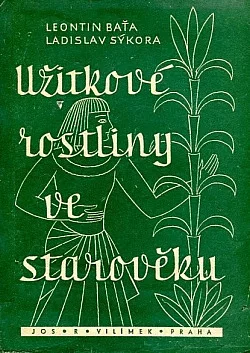 Užitkové rostliny ve starověku