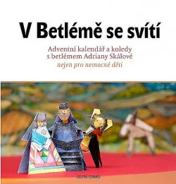 V Betlémě se svítí