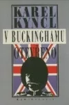 V Buckinghamu otevřeno