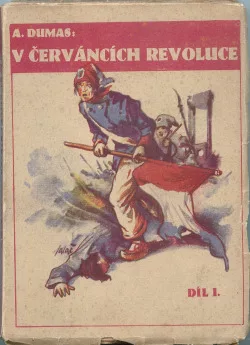 V červáncích revoluce. Díl I.