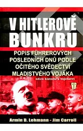V Hitlerově bunkru