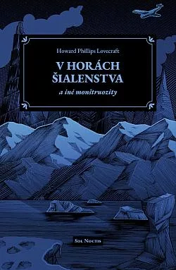 V horách šialenstva a iné monštruozity