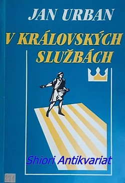 V královských službách