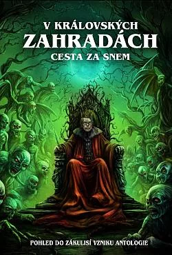 V Královských zahradách - Cesta za snem