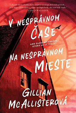 V  nesprávnom čase na nesprávnom mieste