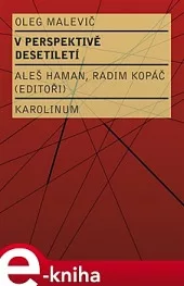 V perspektivě desetiletí