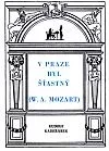 V Praze byl šťastný (W. A. Mozart)