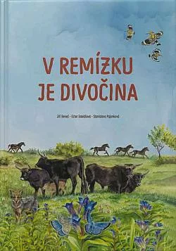 V remízku je divočina