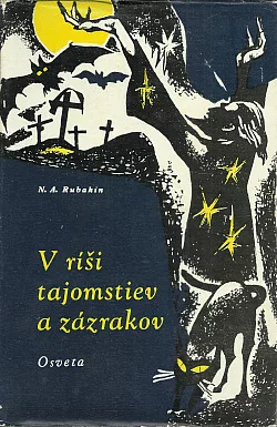 V ríši tajomstiev a zázrakov