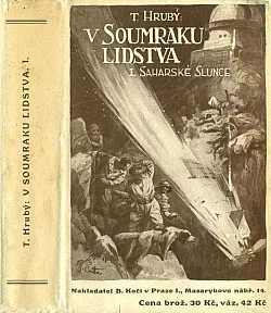 V soumraku lidstva I. – Saharské slunce