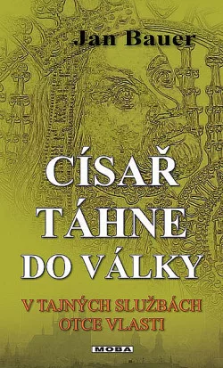 Císař táhne do války