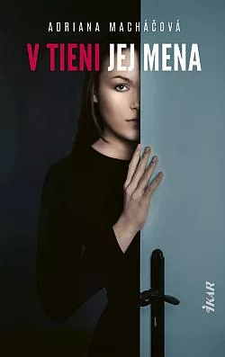 V tieni jej mena