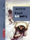 V zajetí bílé pustiny