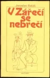 V Zářečí se nebrečí