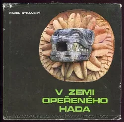 V zemi Opeřeného hada